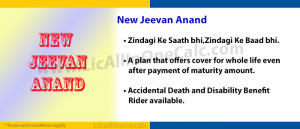 New Jeevan Anand Plan (Plan No. 815) | ALL IN ONE CALC